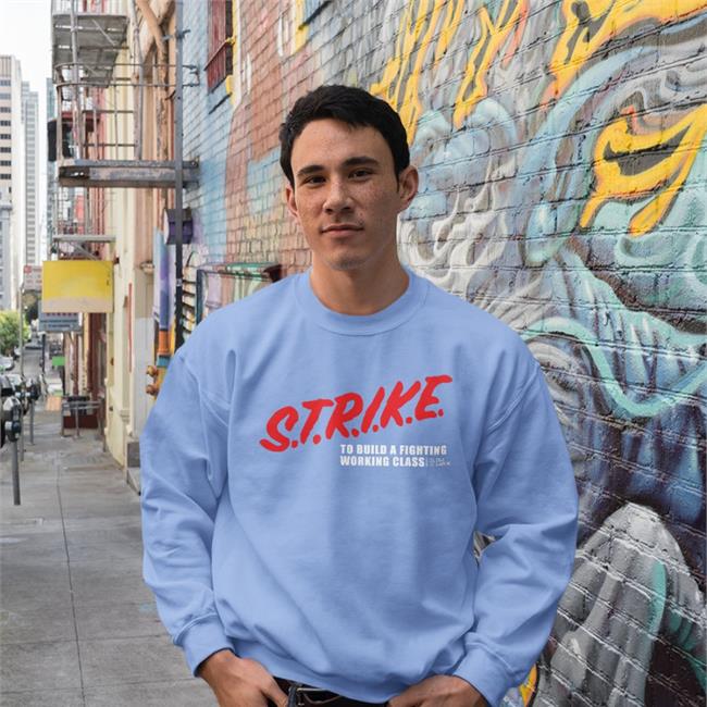 DSA Labor Merch Strike To Build A Fighting Working Class Tee Shirts Black DSA Labor Merch Strike To Build A Fighting Working Class Tee Shirts Black