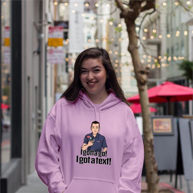 Ian Rapoport I Gotta Go I Got A Text Sweatshirt