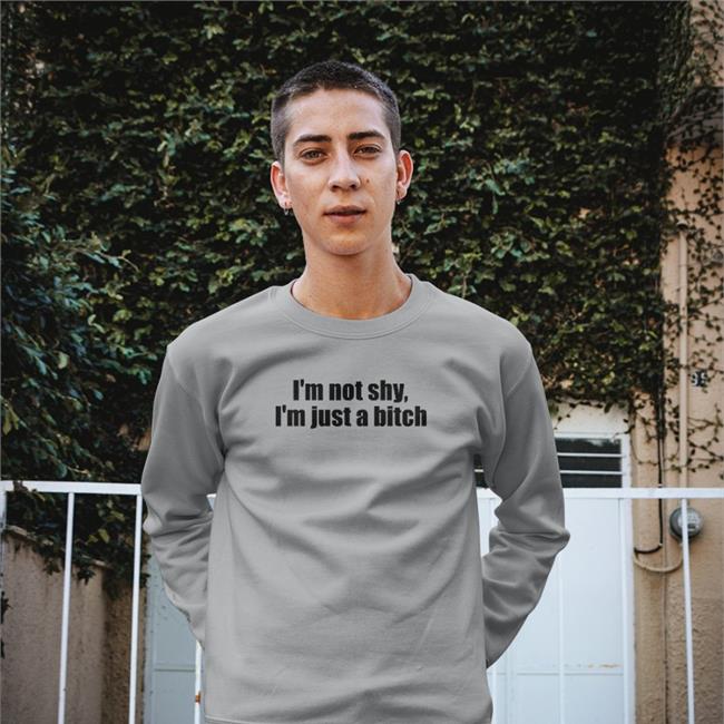 I'm Not Shy I'm Just A Bitch Long Sleeve Tee Shirt Giridivine