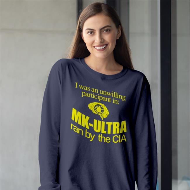 Barely Legal Merch Barelylegalclothing Tiktok I Was An Unwilling Participant In Mk-Ultra Ran By The Cia Shirt