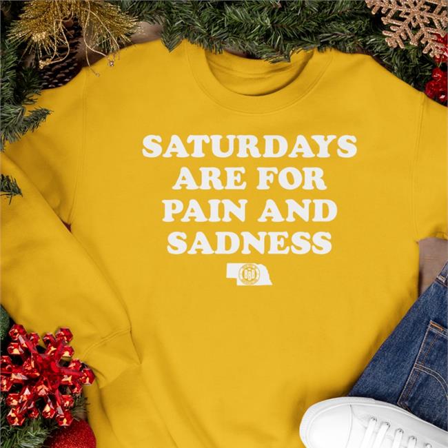 Red Saturdays Are For Pain And Sadness Shirt Nocontextcfb