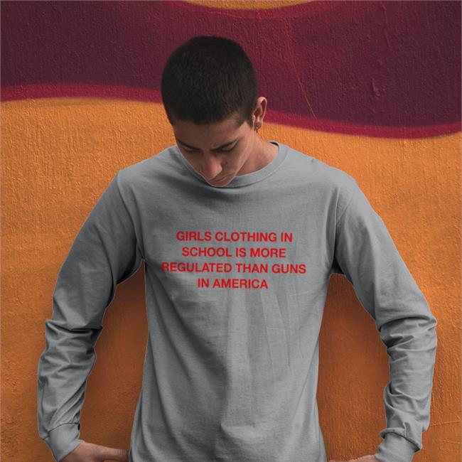 Girls Clothing In School Is More Regulated Than Guns In America Sweatshirt LalatheKitty