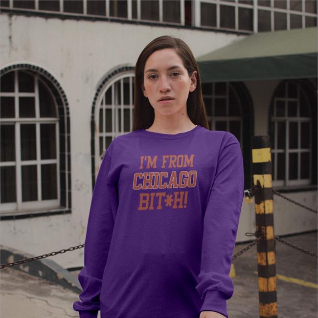 The Rhoa Tea I'm From Chicago Bitch Sweatshirt Rhoatea I'm From Chicago Bitch Shirt