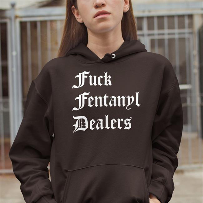 Fuck Fentanyl Dealers T Shirt Vickymichelletx Black