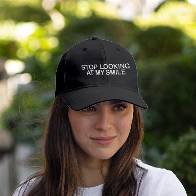 Fanjoy Store Stop Looking At My Smile Cap Fanjoy Store Stop Looking At My Smile Hats