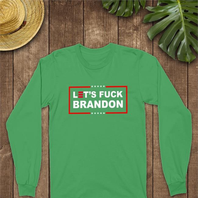 The Good Liars Let’S F K Brandon Shirt