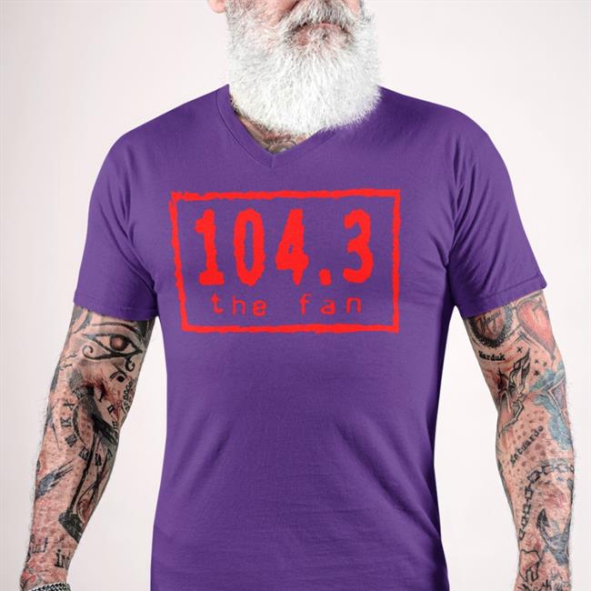 104.3 The Fan Tee 104.3 The Fan Shirt