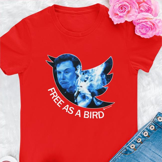Elon Musk Free As A Bird T Shirt Twitter