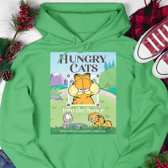 Hungry Cat Into The Sauce One Whole Lasagna One Cat Hoodied Sweatshirt Garfield
