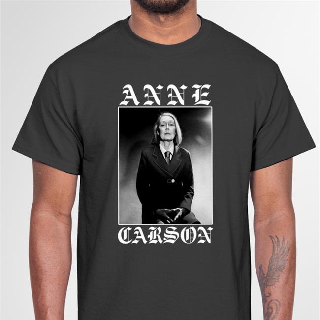 Vincent Scarpa Anne Carson T Shirt