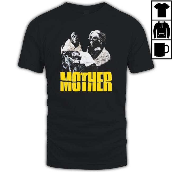 Mother Psycho T-Shirt Mother Psycho shirt, hoodie, tank top, sweater and long sleeve t-shirt