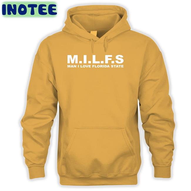 Milfs Man I Love Florida State Tee Shirts