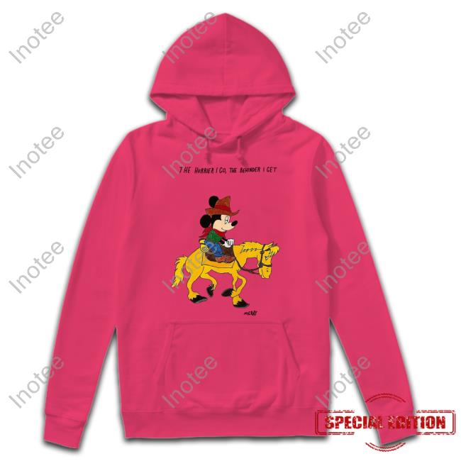 Matt Gray The Hurrier I Go The Behinder I Get Mgray T-Shirt, Hoodie, Tank Top, Sweater And Long Sleeve T-Shirt Really_Good_Artist The Hurrier I Go The Behinder I Get Mgray Shirt