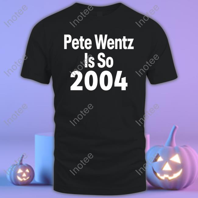 Xprettyinpunk Pete Wentz Is So 2004 Shirt