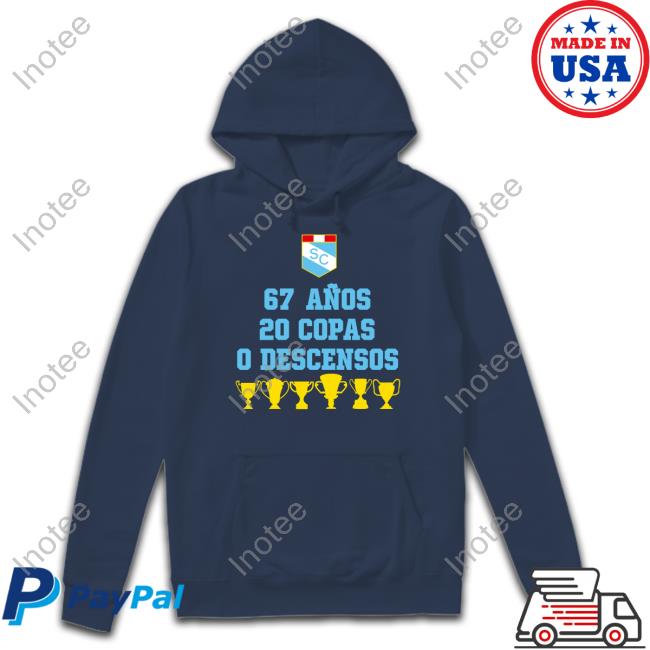 Sporting Cristal 67 Anos 20 Copas 0 Descensos Hoodie