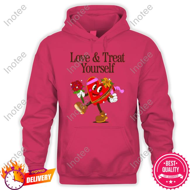 Madebynelson Merch Love And Treat Yourself Sweatshirt Madebynelson Merch Love And Treat Yourself Funny T Shirt