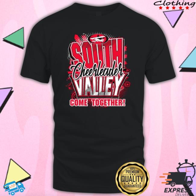 South Cheerleader Come Together shirt