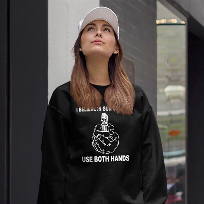 Weird Thrift Store Shirts I Believe In Gun Control Use Both Hands T Shirt