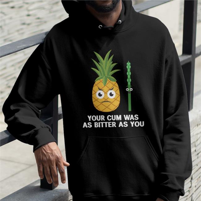 Shirts That Go Hard Shop Your Cum Was As Bitter As You Shirt Purple