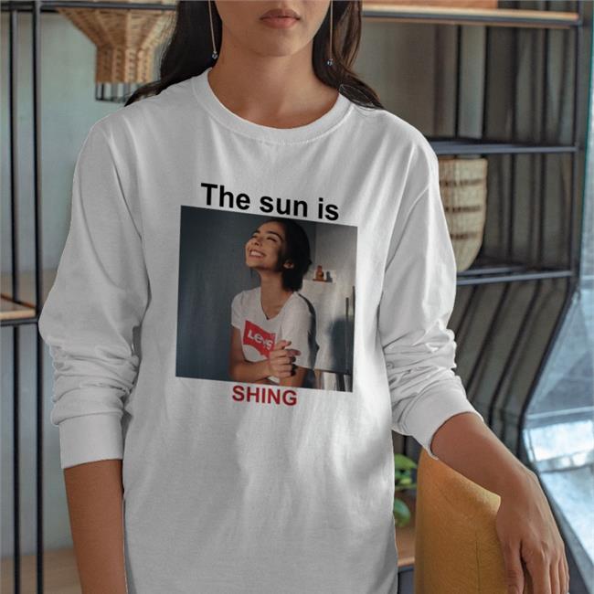 The Sun Is Shing Shirts Translatedtees