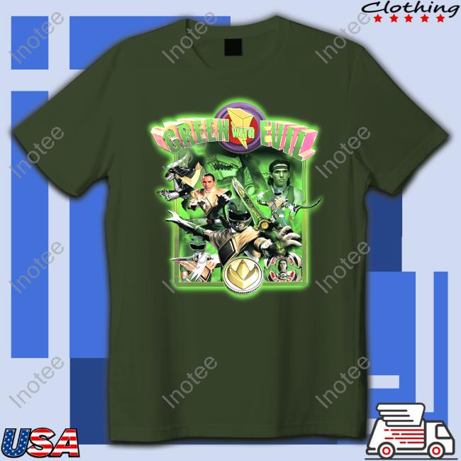 Green With Evil Mighty Morphin Power Rangers Shirts Tyt Attyre Shop