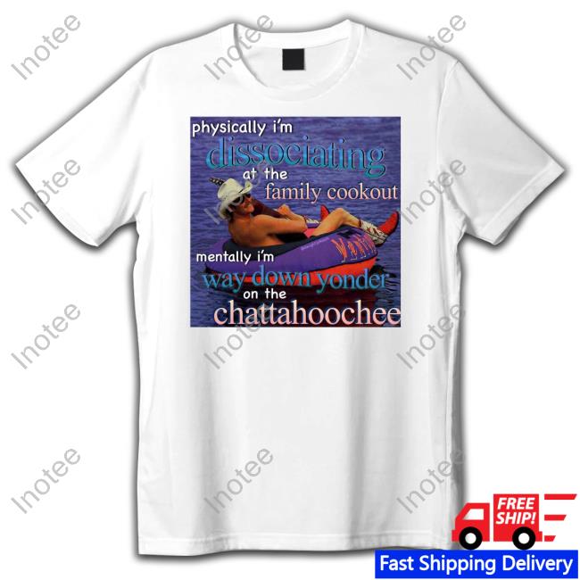 Dj Rodeo Starr Physically I'm Dissociating At The Family Cookout T-Shirt