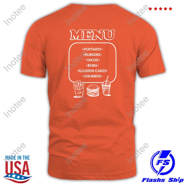 Menu Poptarts Burgers Tacos Boba Illusion Cakes Churros T Shirt The Try Guys