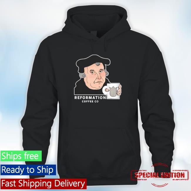 Martin Luther Reformation Coffee Co T-Shirt