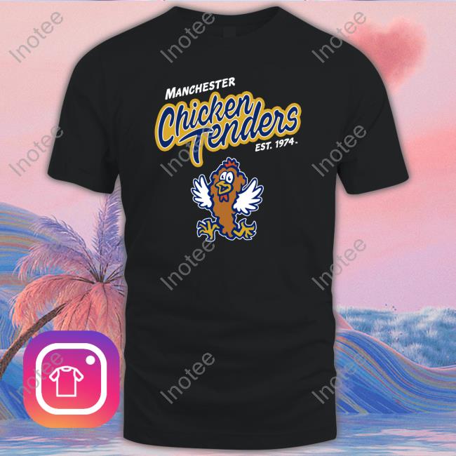 Manchester Chicken Tenders Est 1974 Long Sleeve