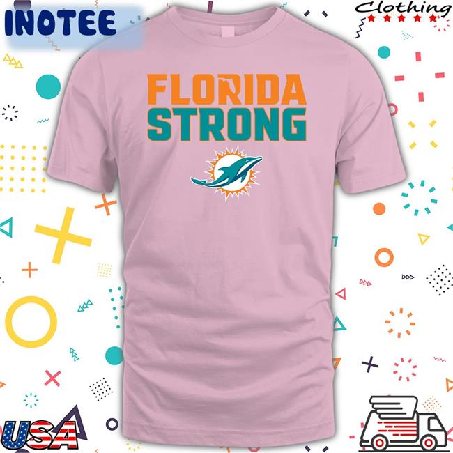 Miami Dolphins Florida Strong Hoodie