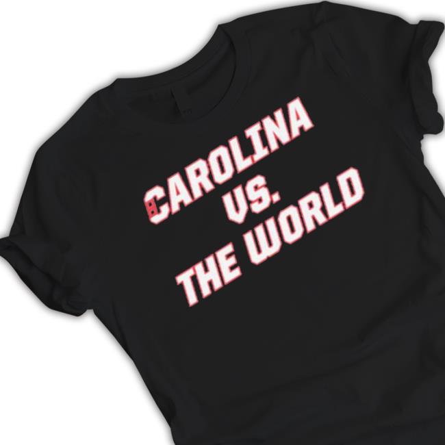 Carolina Vs The World shirt