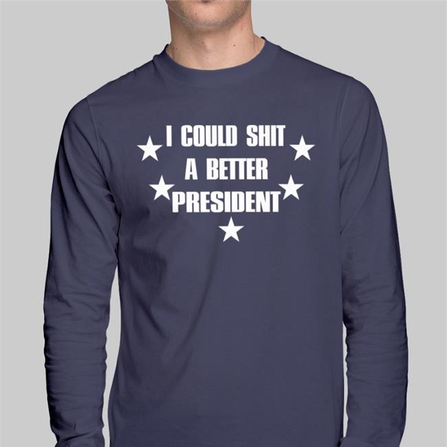 Saveheramerica Black I Could Shit A Better President Shirt