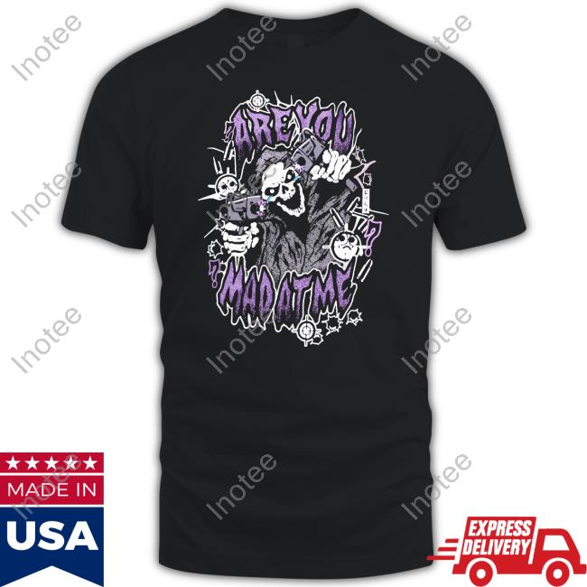 Are You Mad At Me Tee Shirt The Mad At Me Long Sleeve Tee Shirt