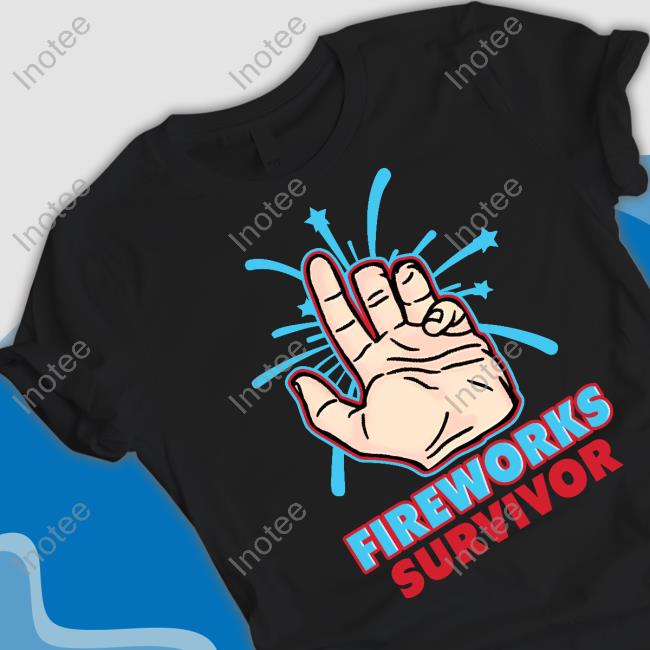 Shitheadsteve Store Fireworks Survivor T Shirt