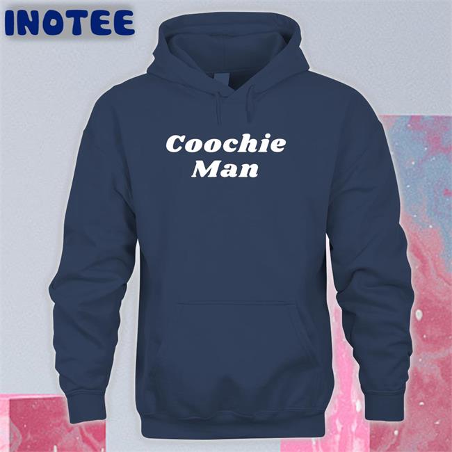 Coochie Man Hoodied Sweatshirt