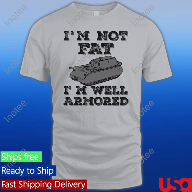 Sofigaming I'm Not Fat I'm Well Armored Hoodie