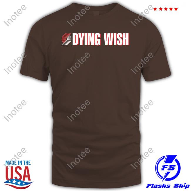 Dyingwishhc Dying Wish Shirt