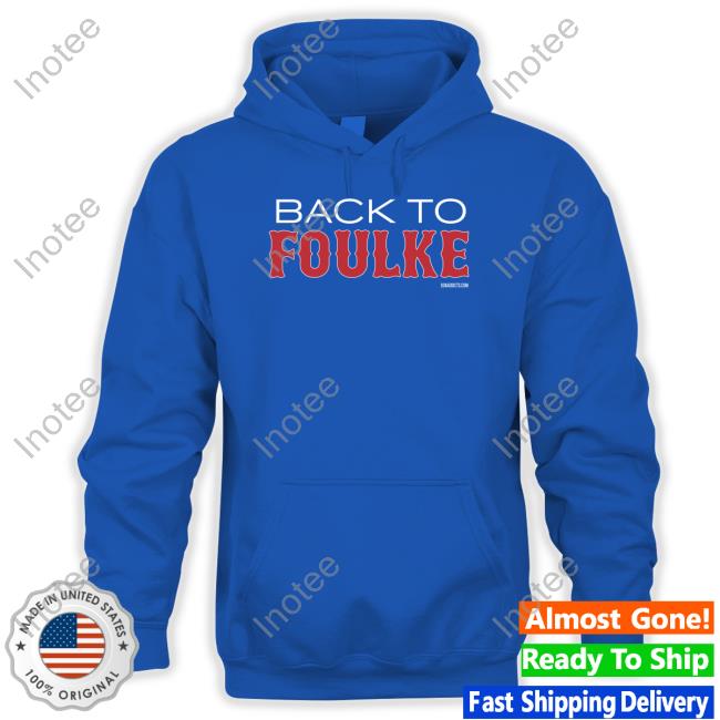 Sox Addict Back To Foulke Hooded Sweatshirt Sox Addict Back To Foulke Tee Shirt