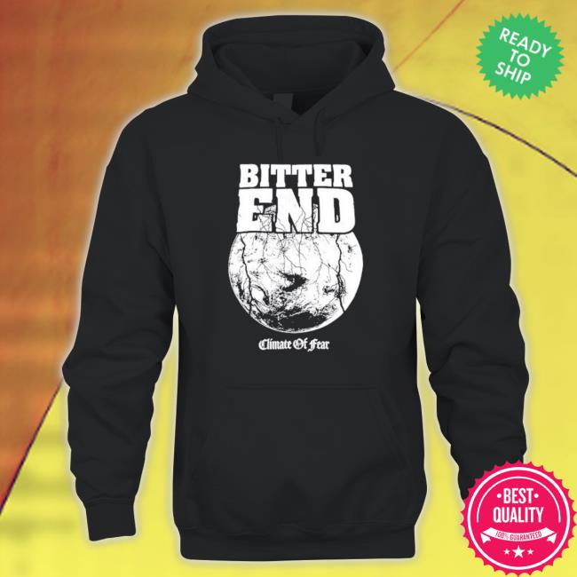 Bitter End T-Shirt Bitter End shirt, hoodie, tank top, sweater and long sleeve t-shirt