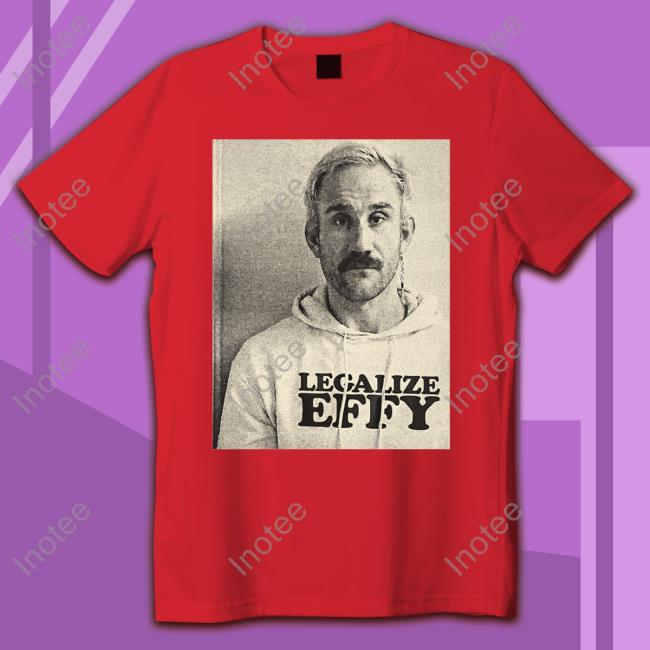 Legalize Effy Tee