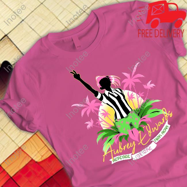 Aubrey Edwards Referee Of The High Seas T-Shirts Aubrey Edwards Referee Of The High Seas Shirt Chris Jericho Cruise
