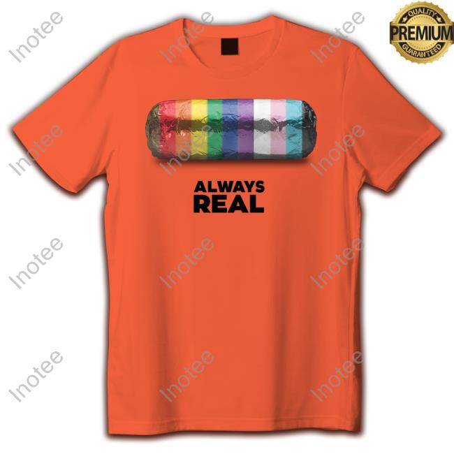 Burrito Colors Always Real Hoodie