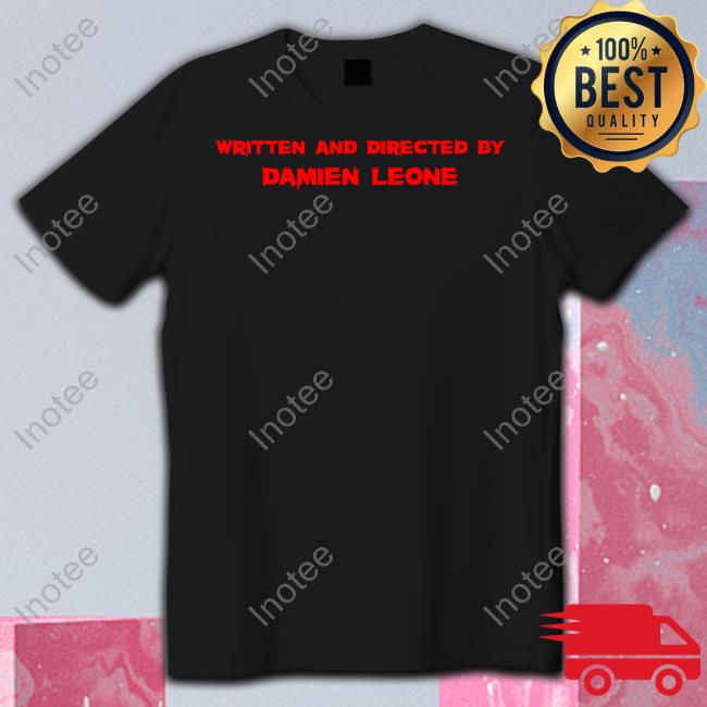 Written And Directed By Damien Leone Sweatshirt