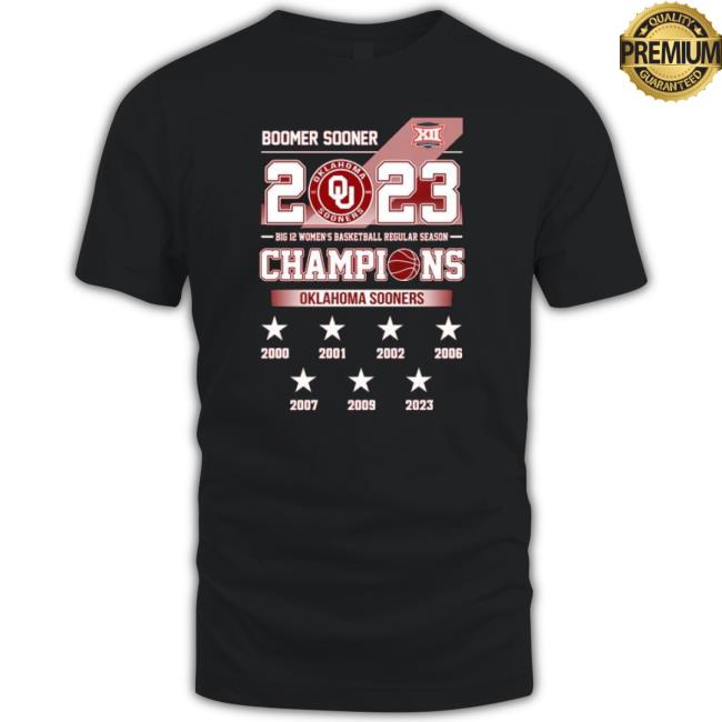 Boomer Sooner Oklahoma Sooners 2023 Big 12 Women’S Basketball Regular Season Champions Shirt