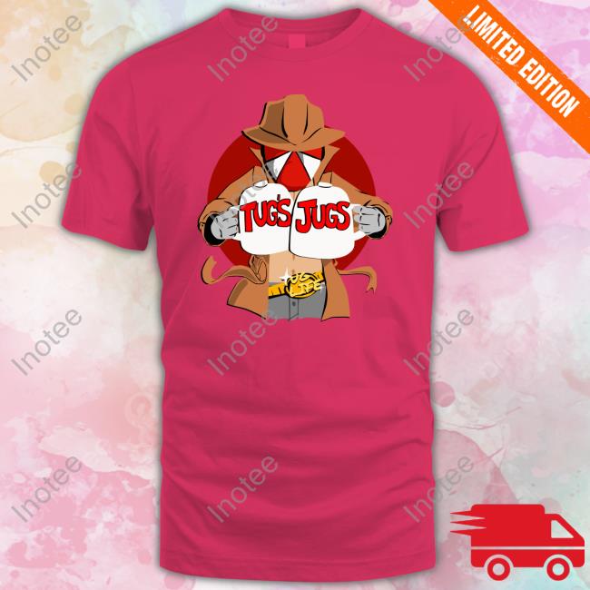 Tugs Jugs Shirt