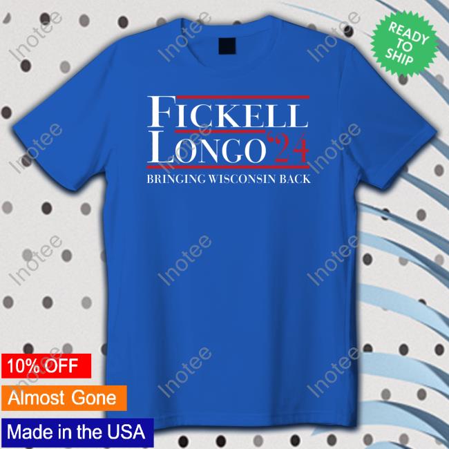 Fickell Longo 24 Bringing Wisconsin Back T Shirt