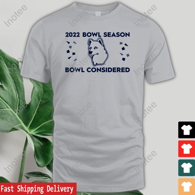 2022 Bowl Season Bowl Considered Tee Shirt