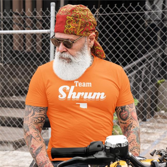 Oklahoma State University Dr. Kayse Shrum Team Shrum Shirt