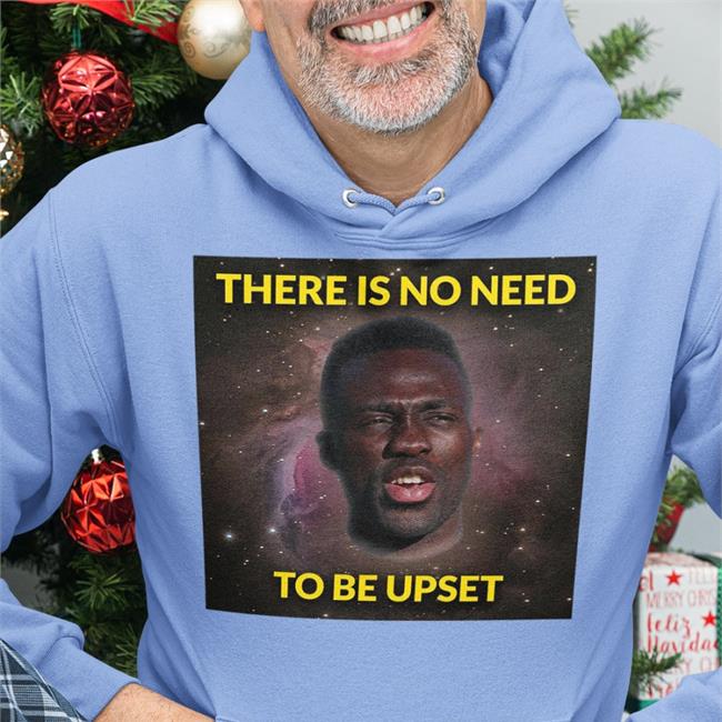 The Fighting Cock Davinson Sánchez There Is No Need To Be Upset Shirt Tottenham Hotspur