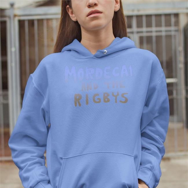 Mordecai And The Rigbys Hoodie